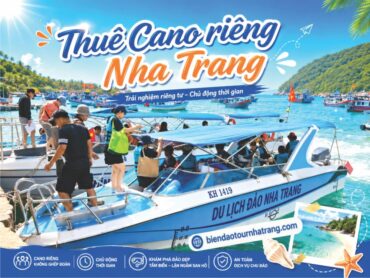 Thuê Cano riêng Nha Trang / Uy tín – Chất lượng