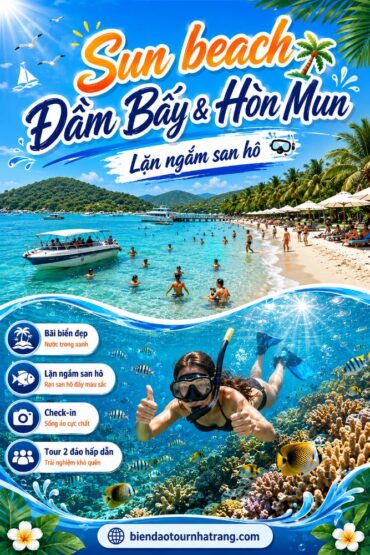 Sun beach Đầm Bấy Nha Trang & Hòn Mun lặn ngắm san hô